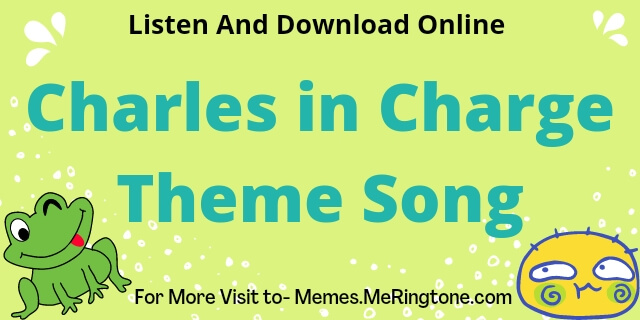 Charles in Charge Theme Song Download